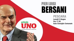 Articolo Uno - Mdp. Lunedì 5 giugno Pierluigi Bersani a Pescara