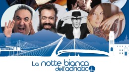 Notte bianca dell'Adriatico