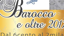 Barocco e Oltre, maratona di musica e cultura