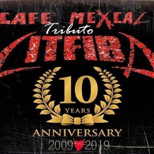 cafè mexcal anniversario