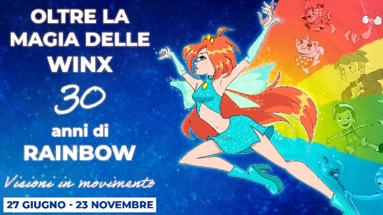Oltre la magia delle Winx - 30 anni di Rainbow